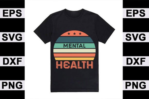 Download Mental Health T Shirt Design, Mental - Design Collection