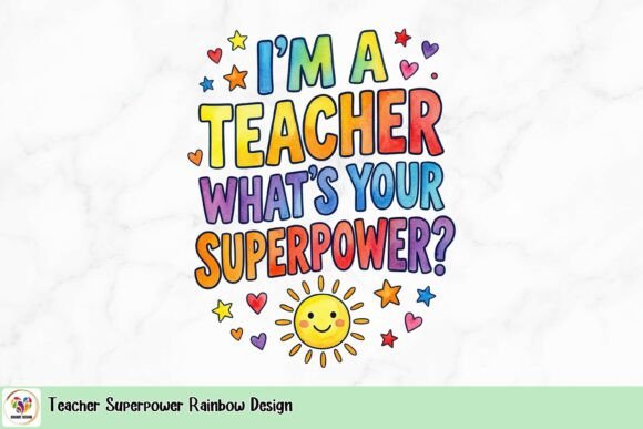 Download Teacher Superpower Rainbow Design - Design Collection