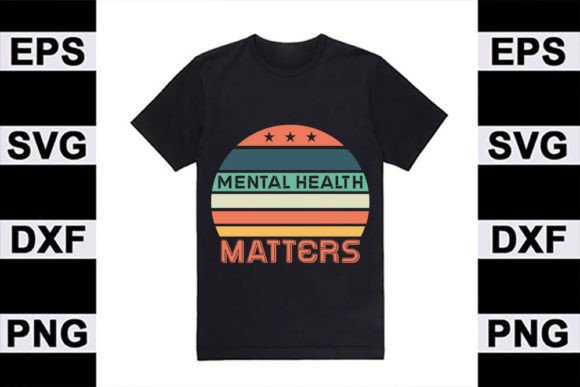 Download Mental Health T Shirt Design, Mental - Design Collection