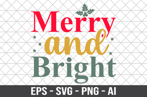 Download Merry and Bright Design SVG - Design Collection
